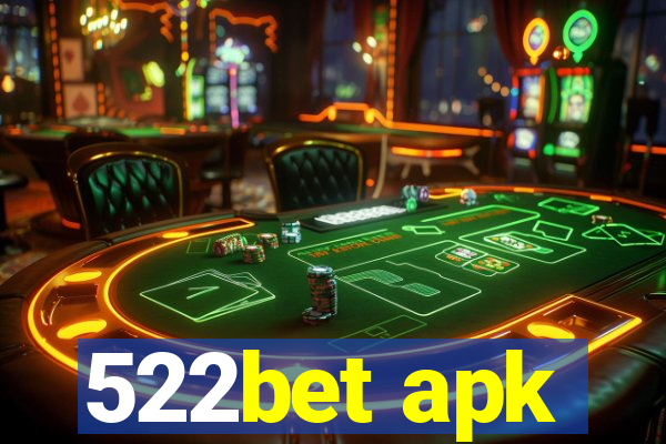 522bet apk
